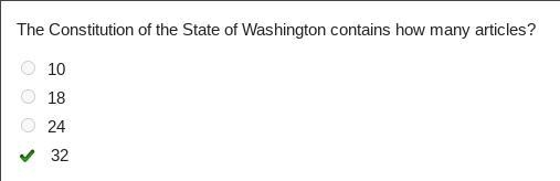 The Constitution of the State of Washington contains how many articles? a.10 b.18 c-example-1