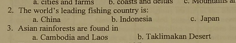 The world's leading fishing country is:. a. China. b. Indonesia. c. Japan-example-1