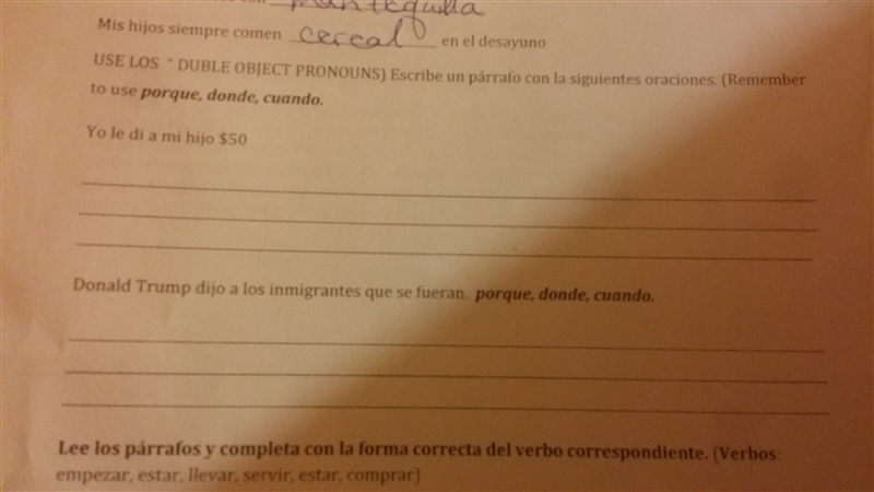 Escribe un parrafo con la siguientes oraciones. - for Yo le di a mi hijo $50,-example-1