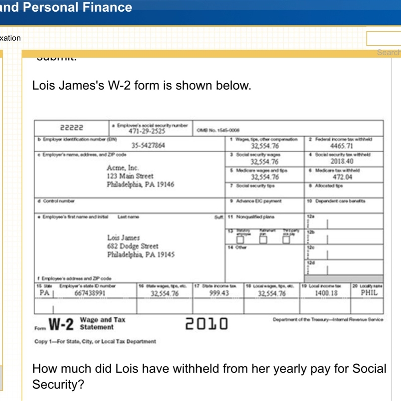 How much did Lois have withheld from her yearly pay for Social Security? A. 2018.40 B-example-1