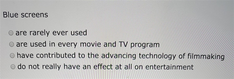 Blue Screens i know it isn't the second answer. is it the third or fourth answer?-example-1