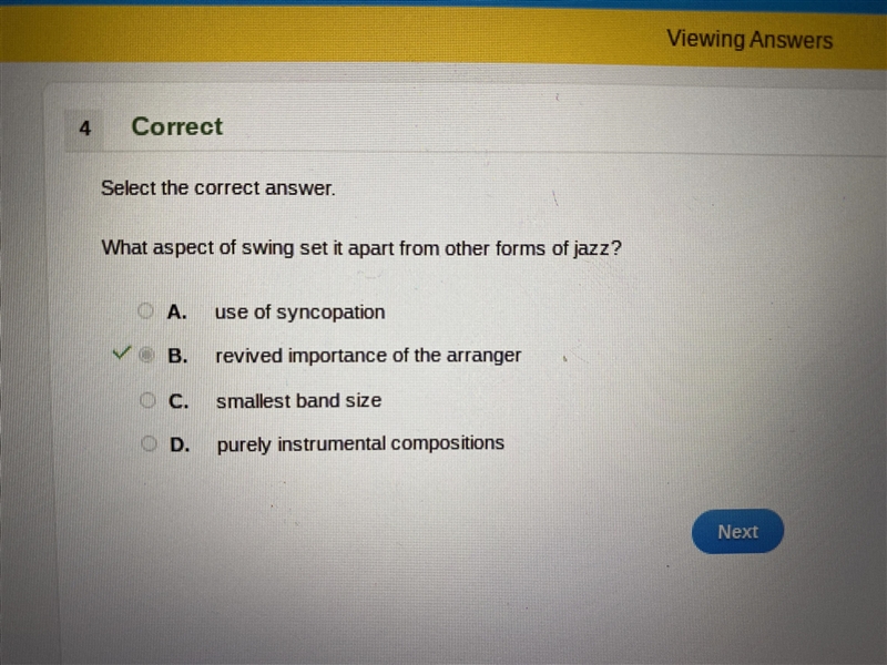 What aspect of swing set it apart from other forms of jazz? A) use of syncopation-example-1