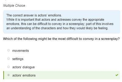 Which of the following might be the most difficult to convey in a screenplay? A. settings-example-1