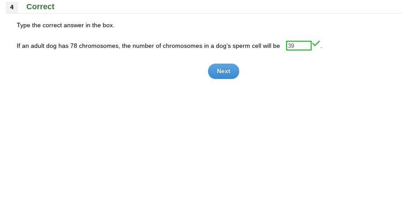 If an adult dog has 78 chromosomes the number of chromosomes in a dogs sperm cell-example-1