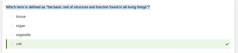 Which term is defined as "the basic unit of structure and function found in all-example-1