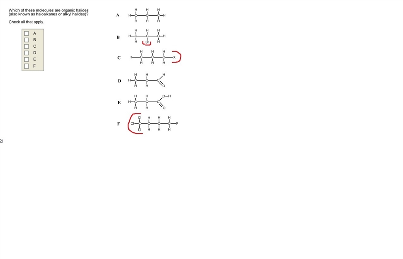 Which of these molecules are organic halides (also known as haloalkanes or alkyl halides-example-1