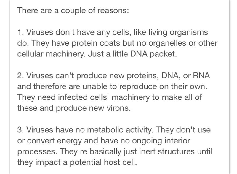 List three reasons why viruses are not considered living things.-example-1