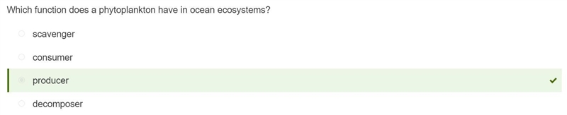 Which function does a phytoplankton have in ocean ecosystems? A. producer B. consumer-example-1