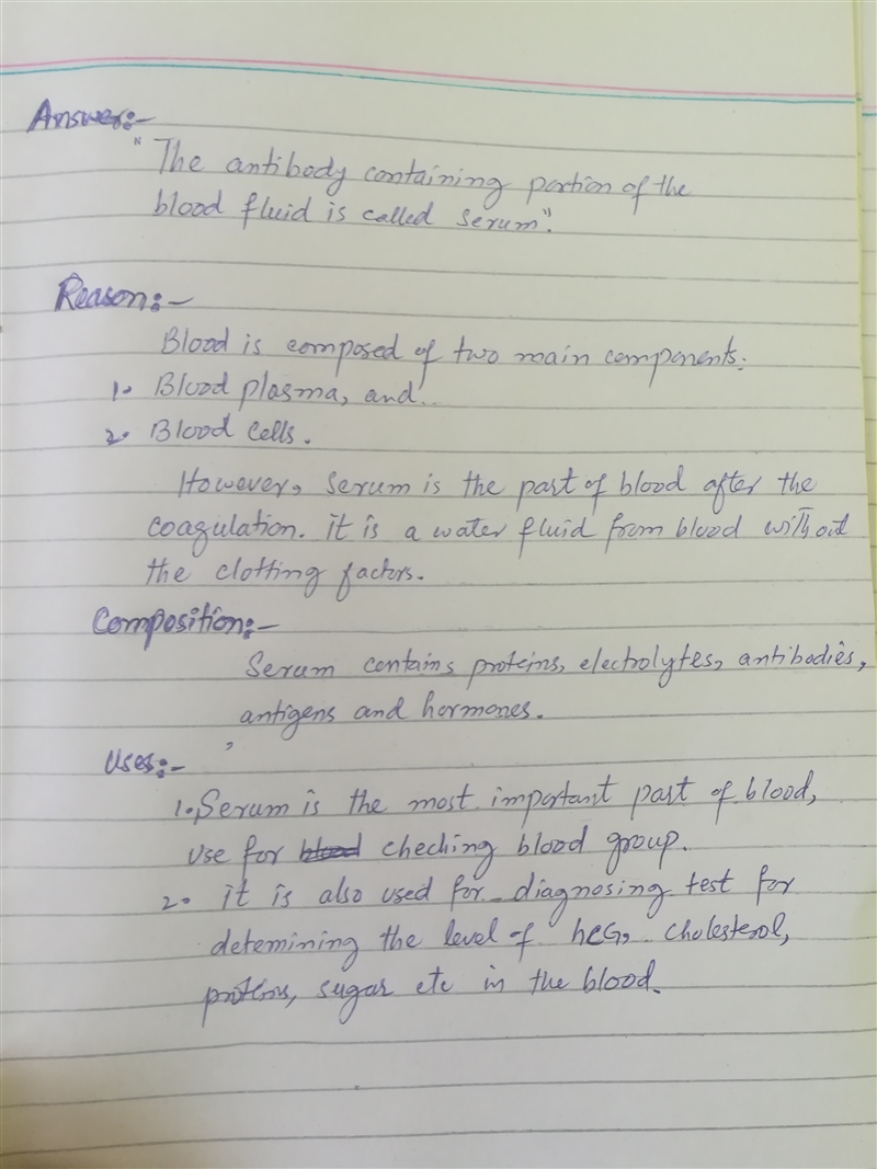 The antibody-containing portion of the blood fluid is called ____.​-example-1