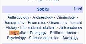 Linguistics belongs to which broad category of science? Select one: a. Cognitive Sciences-example-1