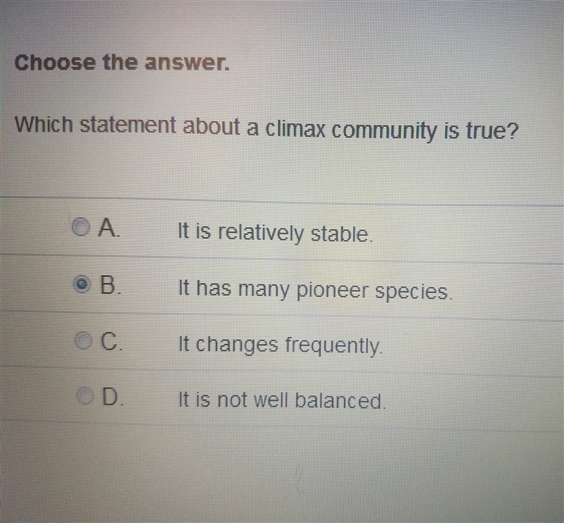 Which statement about climax community is true?-example-1