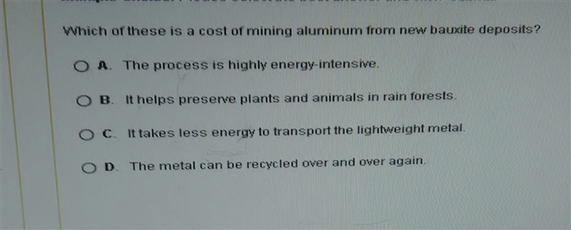 Which of these is a cost of mining aluminum from new bauxite deposits?-example-1