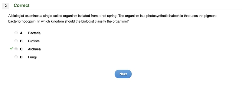 A biologist examines a single-celled organism isolated from a hot spring. The organism-example-1