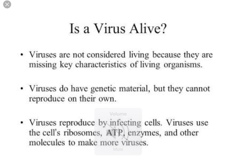 Explain, with supporting examples, whether or not viruses are alive.-example-1