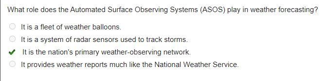 What role does the Automated Surface Observing Systems (ASOS) play in weather forecasting-example-1