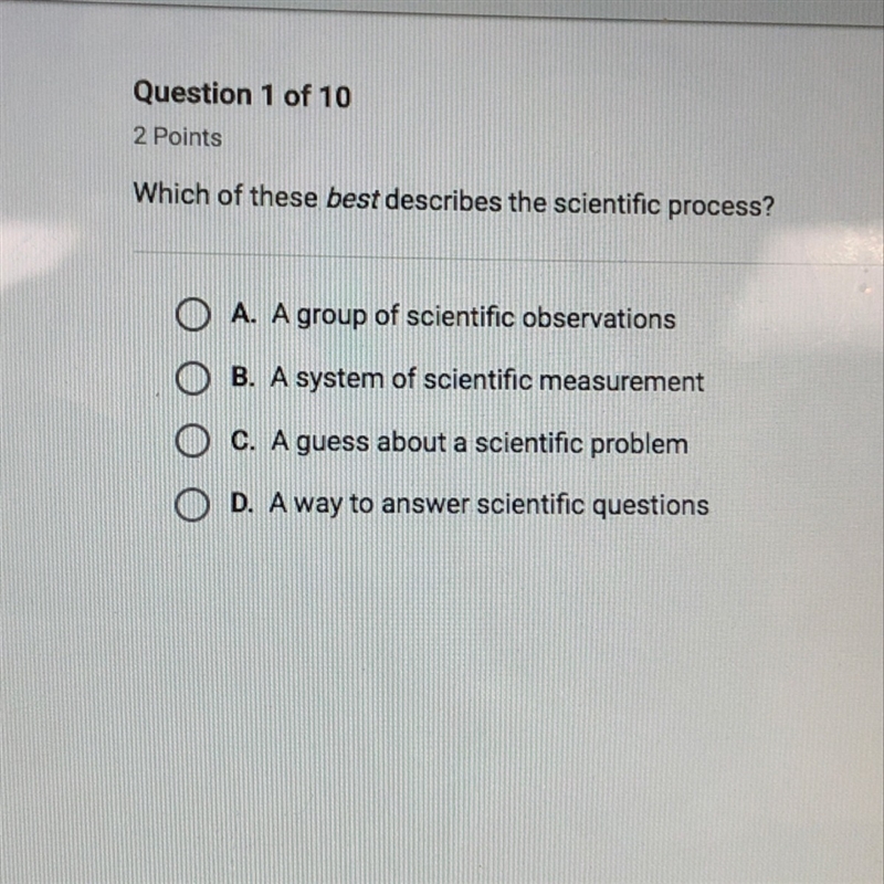 Which of these describes the scientific process?-example-1