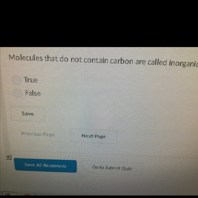 Molecules that do not contain carbon Are called in organic true or false-example-1