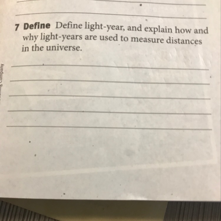 Define light year, and explain how and why light years are used to measure distance-example-1