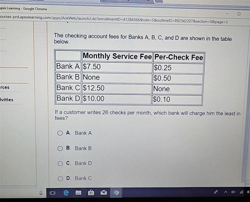 if a customer writes 26 checks per month, which bank will charge him the least in-example-1