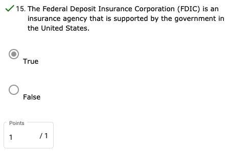 The Federal Deposit Insurance Corporation (FDIC) is an insurance agency that is supported-example-1