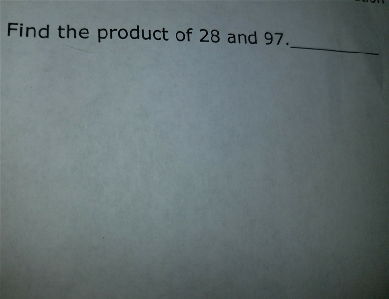 Find the product of 28 and 97.-example-1