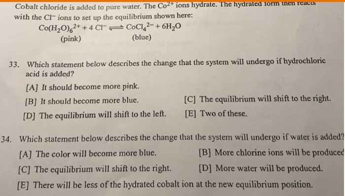 When cobalt chloride is added to pure water, the co2 ions hydrate?-example-1