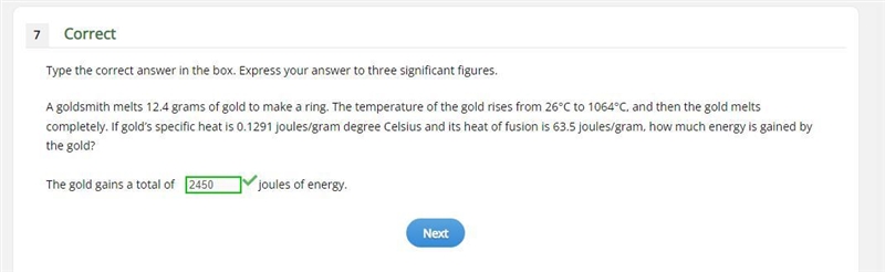 A goldsmith melts 12.4 grams of gold to make a ring. The temperature of the gold rises-example-1