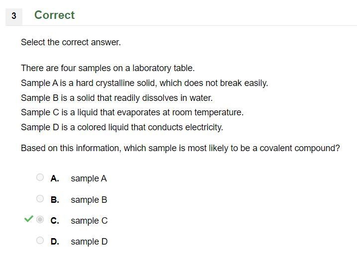 Sample A is a hard crystalline solid, which does not break easily. Sample B is a solid-example-1