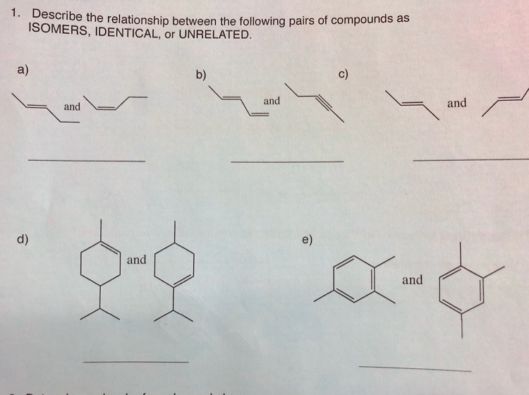 Please describe the relationship between these pairs of compound as: isomers, identical-example-1