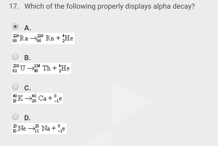 Which of the following properly displays alpha decay?-example-1