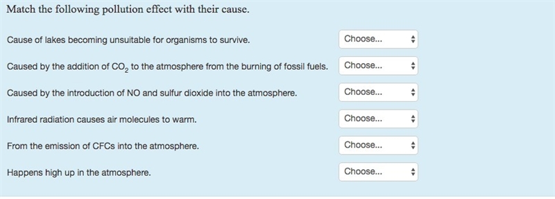 Choices are acid rain, climate change or ozone depletion-example-1