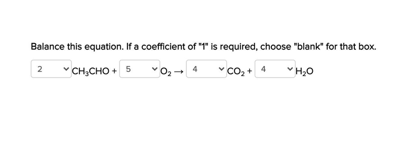 Balance this equation. if a coefficient of "1" is required, choose &quot-example-1