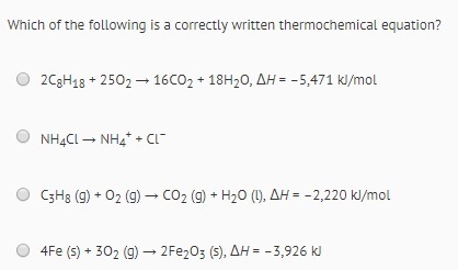 Chem help? which of the following is correctly written thermochemical equation-example-1