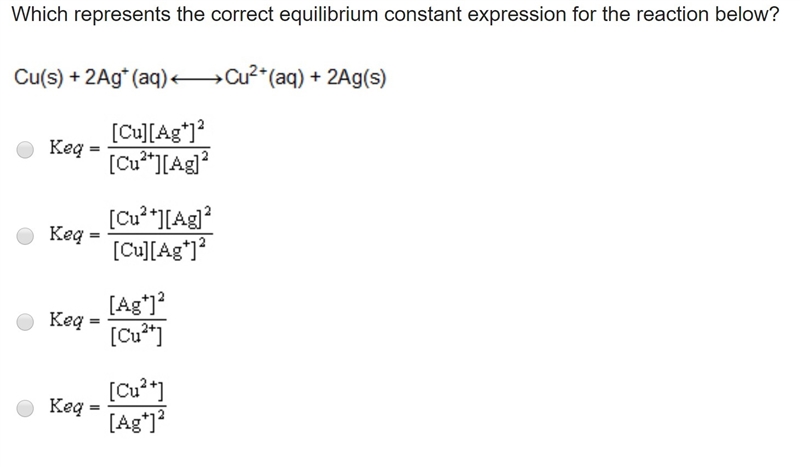 Which represents the correct equilibrium constant expression for the reaction below-example-1