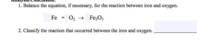 20+ points Balance the equation, if necessary, for the reaction between iron and oxygen-example-1