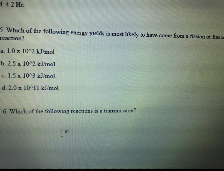 Which of the following energy yields is most likely to have come from a fission or-example-1