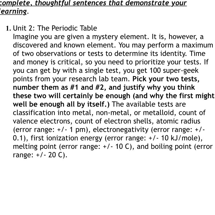 The Periodic Table Imagine you are given a mystery element. It is, however, a discovered-example-1