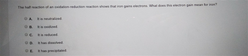 the half of an oxidation-reduction reaction shows the iron gains. what does this electron-example-1