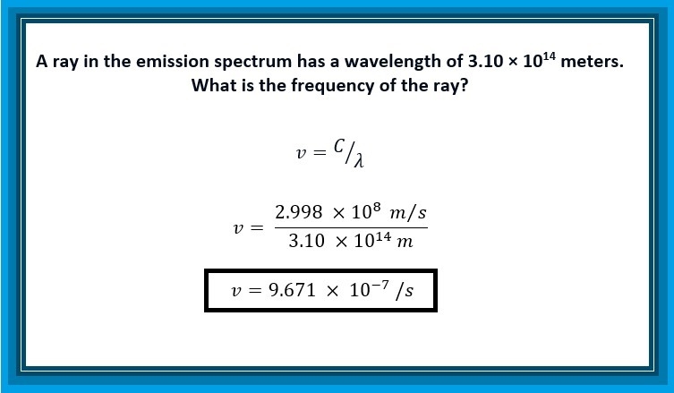 a ray in the emission spectrum has a wavelength of 3.10x10^14 meters. given that the-example-1