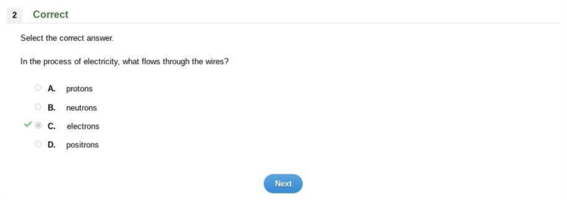 in the process of electricity, what flows through the wires?A) protons B)neutronsC-example-1