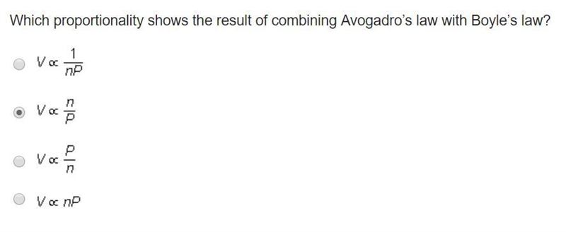 Which proportionality shows the result of combining Avogadro’s law with Boyle’s law-example-1