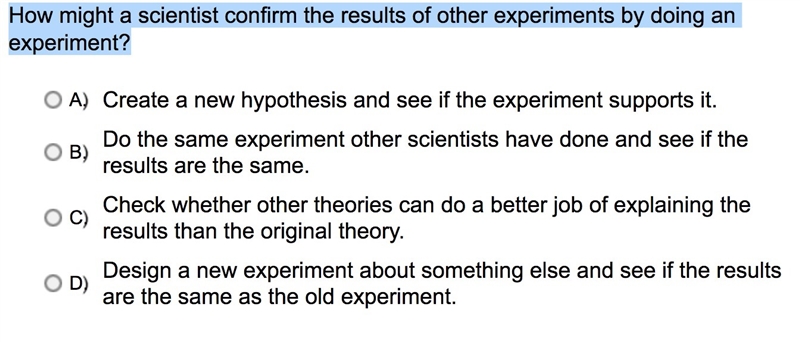 How might a scientist confirm the results of other experiments by doing an experiment-example-1