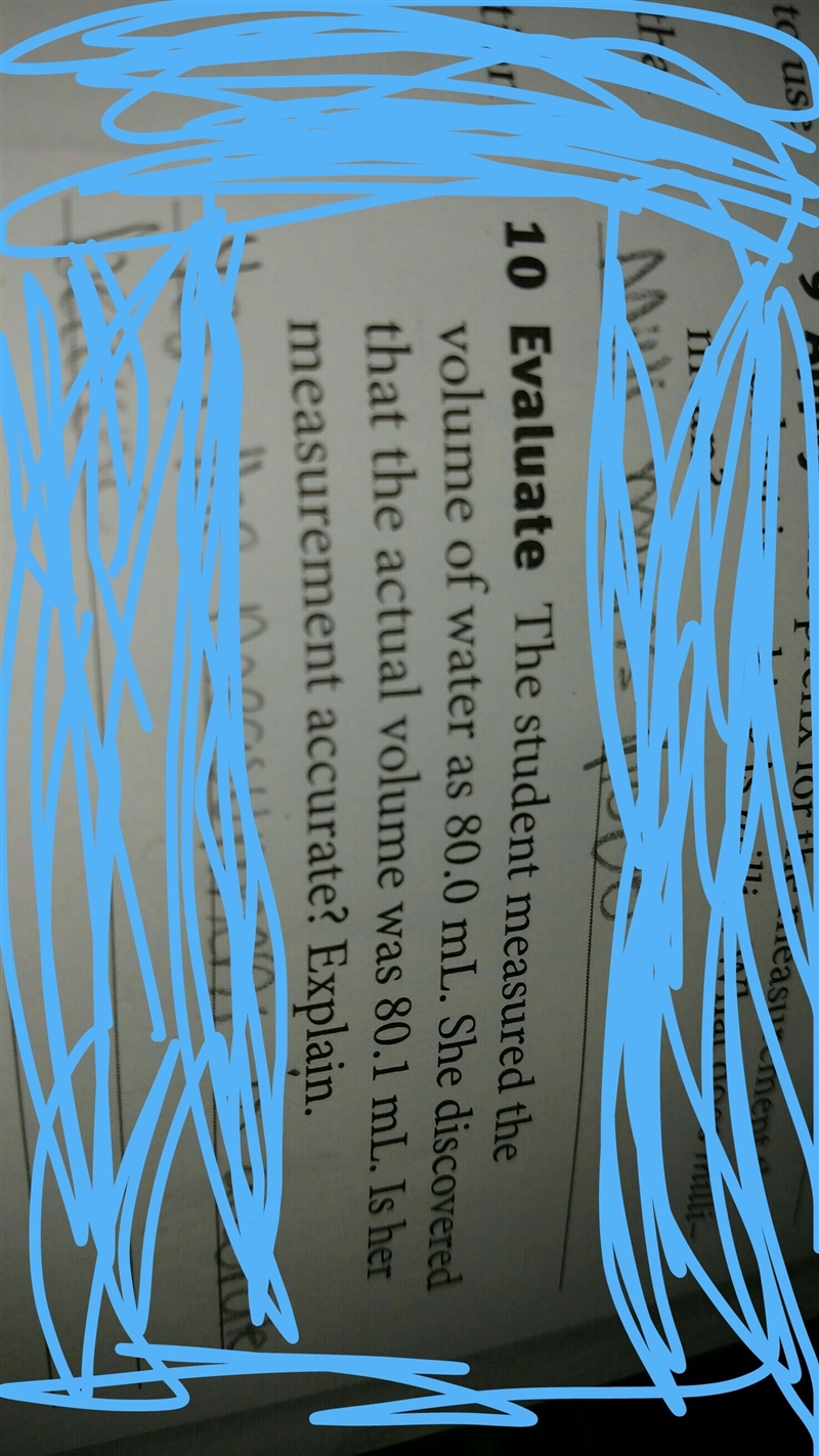 the student measured the volume of water as 80.0 mL. she discovered that the actual-example-1