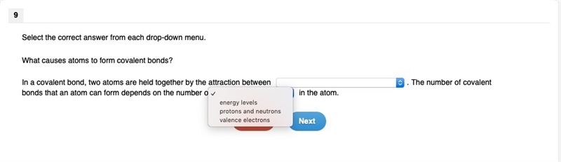 Which choices are correct based on the images provided What causes atoms to form covalent-example-2