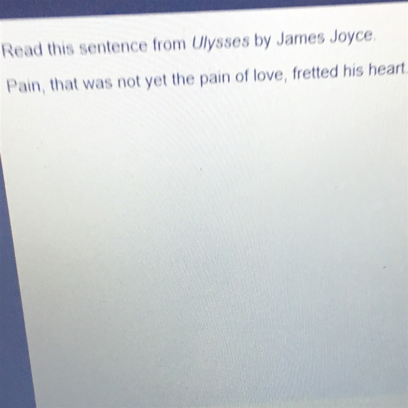 Which word provides the best clue to the meaning of fretted? Yet Love Pain Heart-example-1