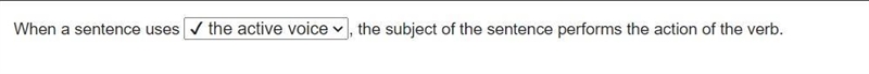 When a sentence uses ....... the active voicea prepositionthe passive voicea split-example-1