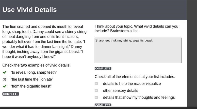 The lion snarled and opened its mouth to reveal long, sharp teeth. Danny could see-example-1