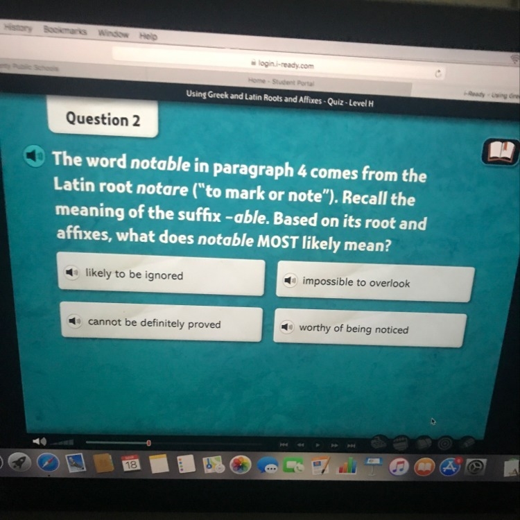 Based on its root and affixes what does notable most likely mean?-example-1