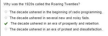 Why was the one 1920s called the roaring twenties?-example-1