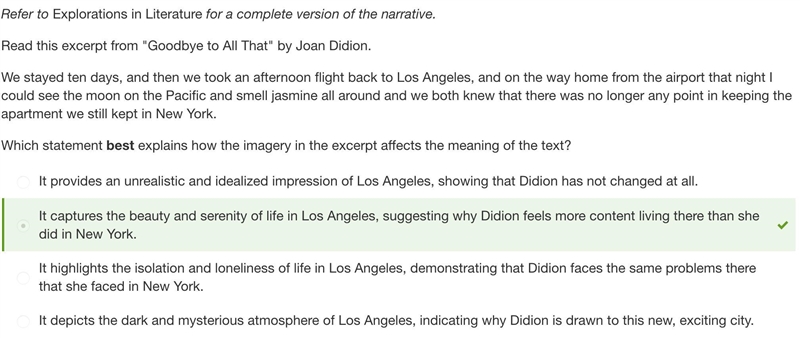 Read this excerpt from "Goodbye to All That" by Joan Didion. We stayed ten-example-1